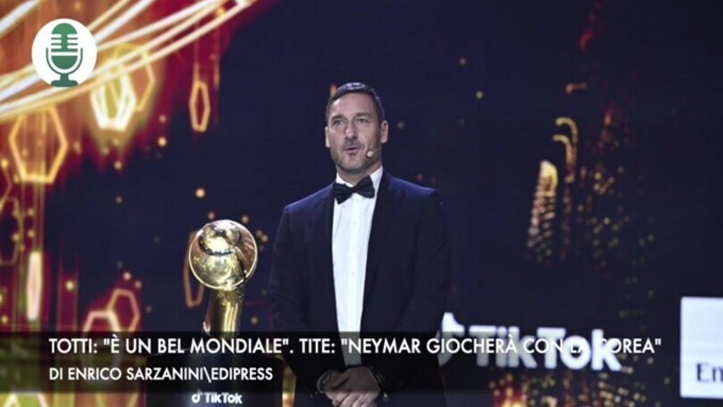 Totti: "È proprio un bel Mondiale". Tite: "Neymar giocherà contro la Corea"