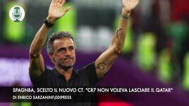 Spagna, scelto il nuovo ct. "Ronaldo non voleva lasciare il Qatar"
