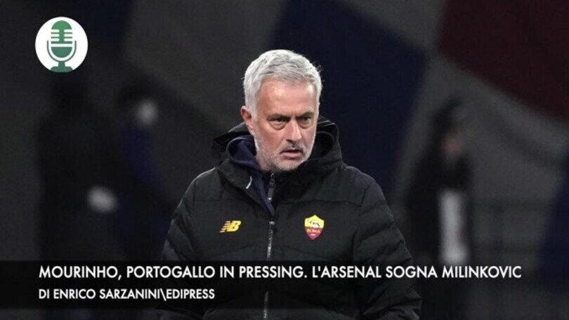 Mourinho, Portogallo in pressing. L'Arsenal piomba su Milinkovic