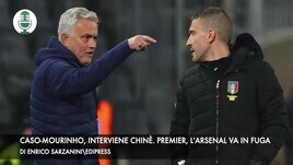 Caso Mourinho, interviene Chinè. Premier, l'Arsenal va in fuga