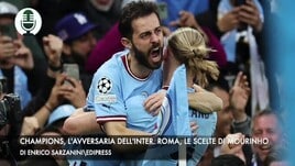 Champions, l'avversaria dell'Inter in finale. Roma, le scelte di Mourinho