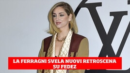 La Ferragni svela nuovi retroscena su Fedez