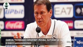 Garcia: "Il Napoli deve ripartire". Pogba, controanalisi ad ottobre
