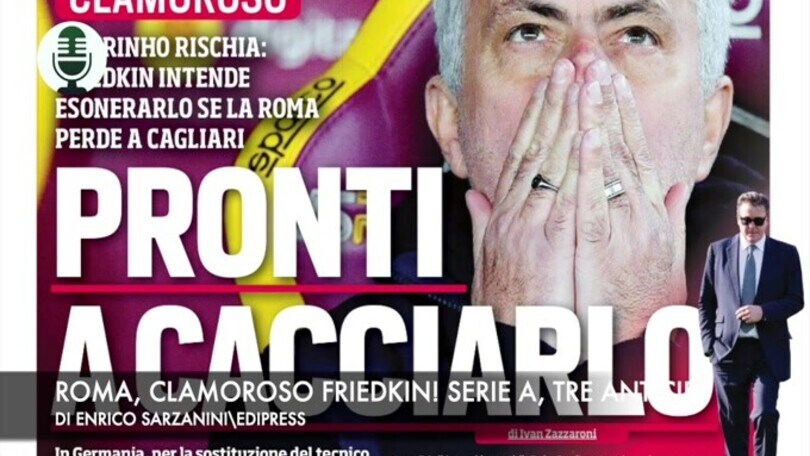 Roma, clamoroso Friedkin! Serie A, in campo Inter, Milan e Juventus