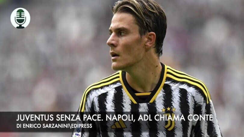 Juventus, non c'è pace. Napoli, De Laurentiis chiama Conte