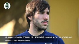 Le ammissioni di Tonali. Napoli, De Laurentiis a Castel Volturno