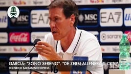 Garcia: "Sono sereno". "De Zerbi allenerà il City"