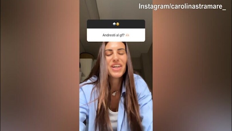 "Andresti al GF?" Ecco la risposta di Carolina Stramare