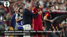 Mourinho difende Lukaku. Newcastle, Tonali potrebbe giocare