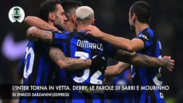 L'Inter torna al comando. Derby, parlano Sarri e Mourinho