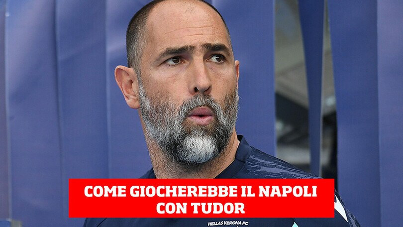 Come giocherebbe il Napoli con Tudor