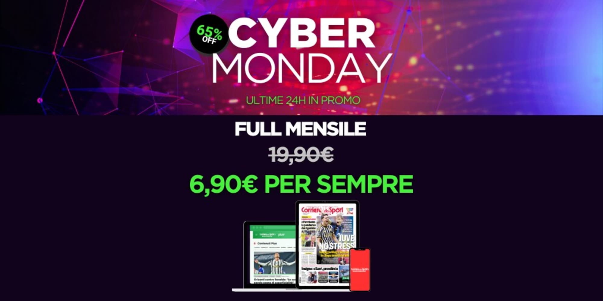 Cyber Monday con Corriere dello Sport: ultime promo abbonamento mensile al -65%