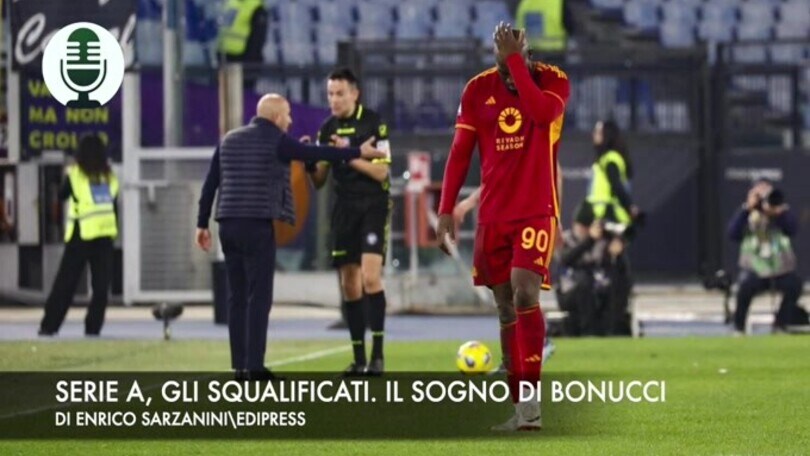 Serie A, gli squalificati. Il sogno di Bonucci