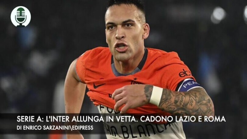 Serie A: l'Inter allunga in vetta. Cadono Lazio e Roma