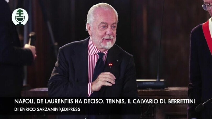 Napoli, via libera di DeLa. Tennis, il calvario di Berrettini