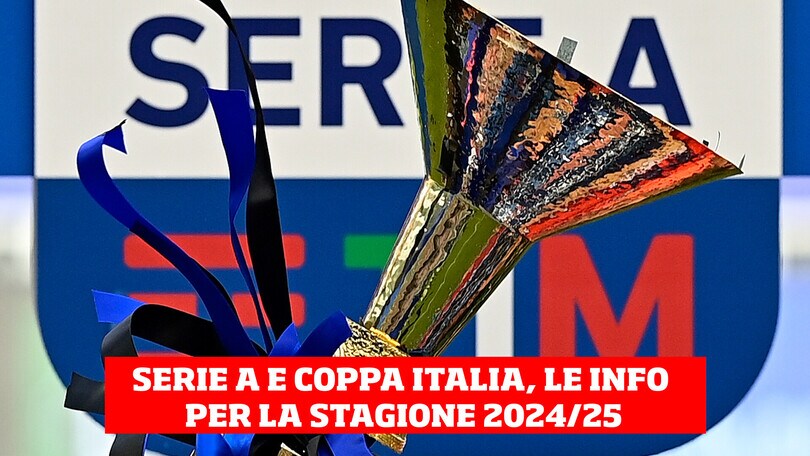 Calendario Serie A 2024/2025: date, giorni e orari di gara