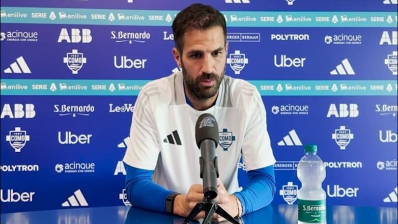 Fabregas: "Italiano mi piace molto, affrontiamo una squadra da Champions"