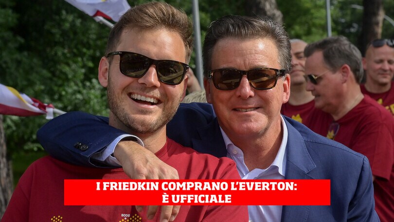 Roma, i Friedkin acquistano l'Everton: è ufficiale
