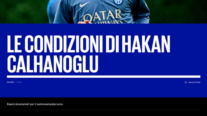 Inter, elongazione agli adduttori della coscia sinistra per Calhanoglu