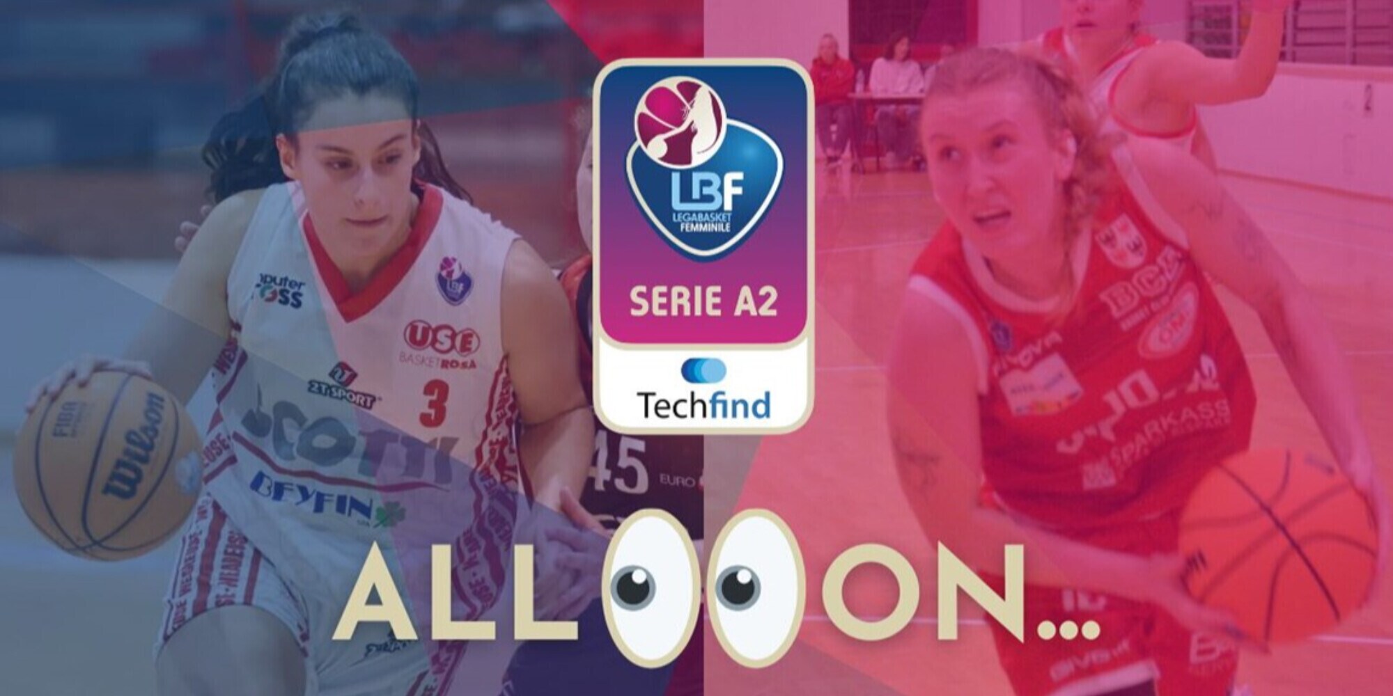 Techfind Serie A2 – All eyes on...Silvia Colognesi e Karolina Stefanczyk