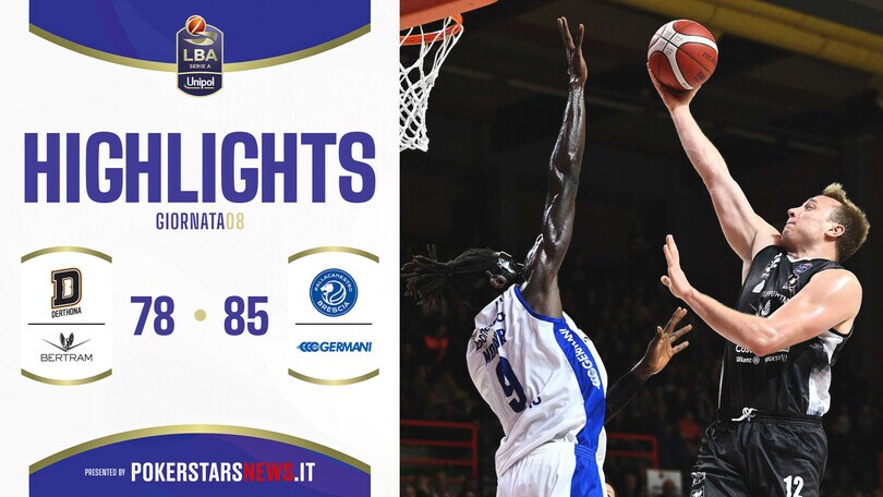 Bertram Derthona Tortona - Germani Brescia  | Serie A Unipol 2024/25