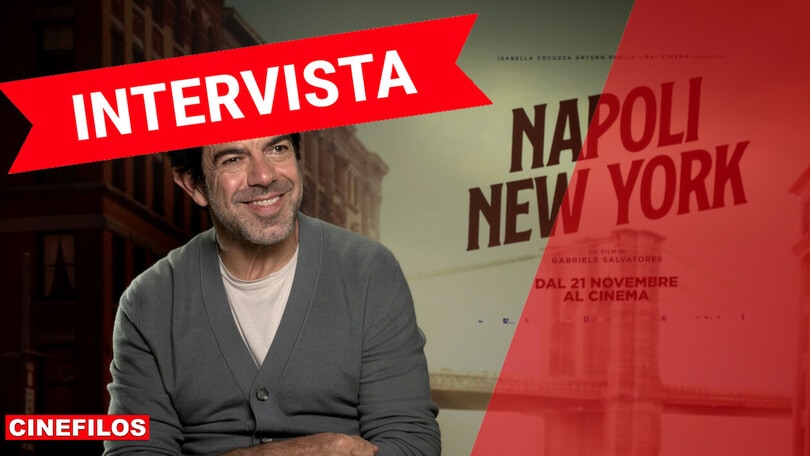 Pierfrancesco Favino: intervista al protagonista di Napoli - New York