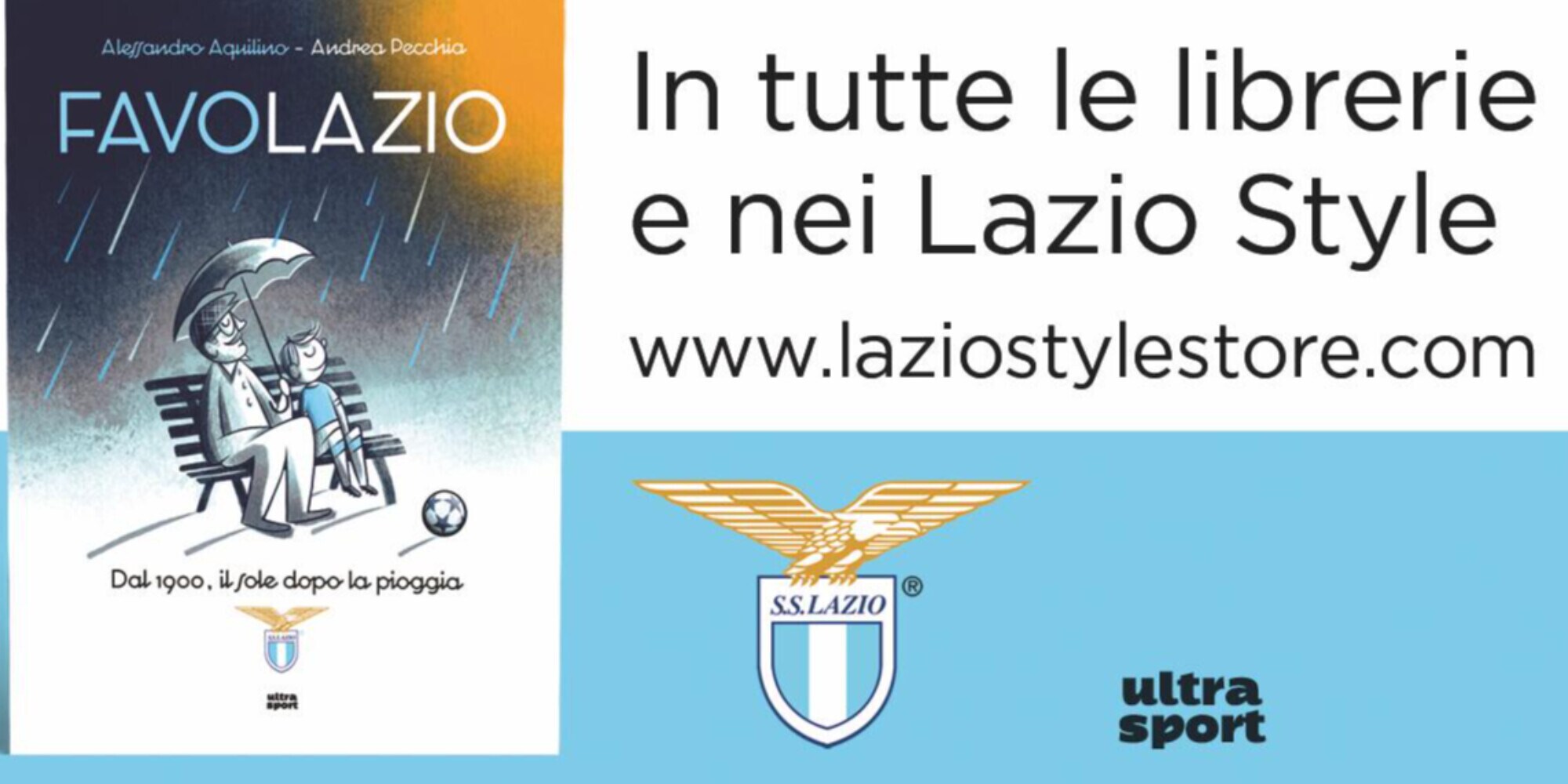 FAVOLAZIO, ecco il libro che racconta la storia biancoceleste