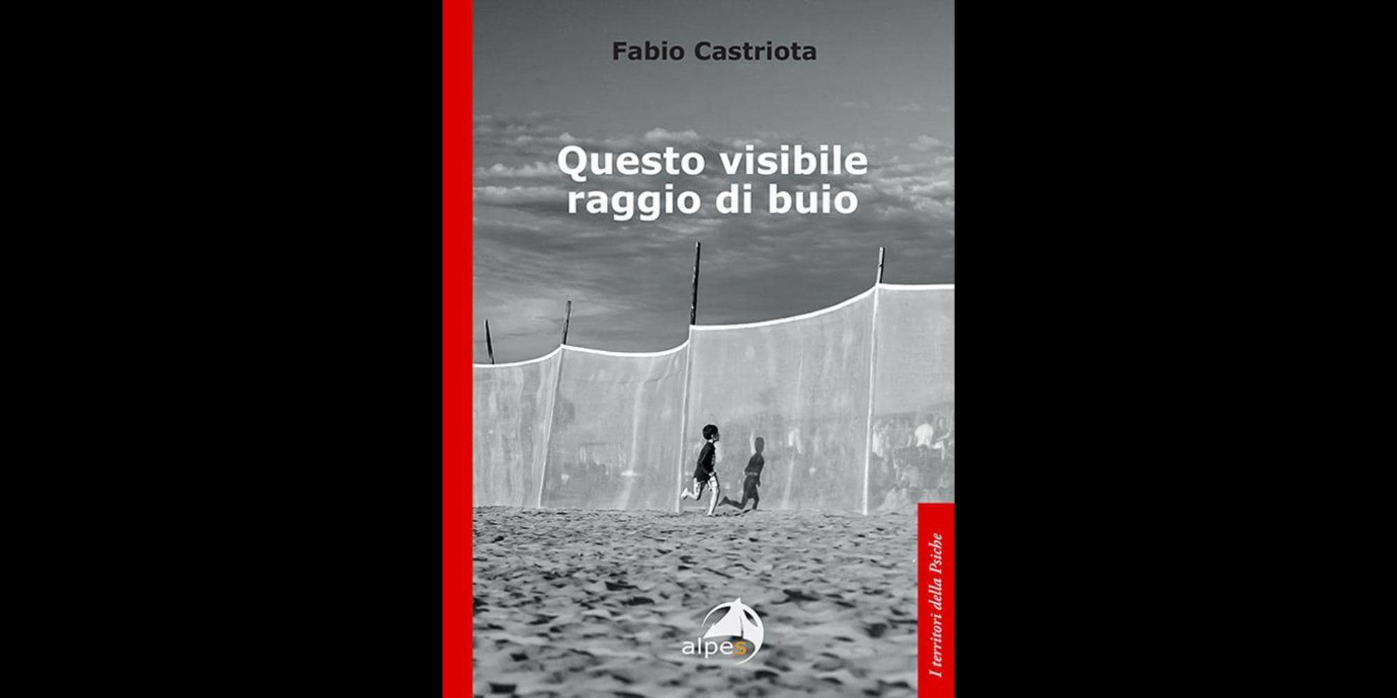 "Questo visibile raggio di buio", un viaggio dal dolore al riscatto attraverso la psiche