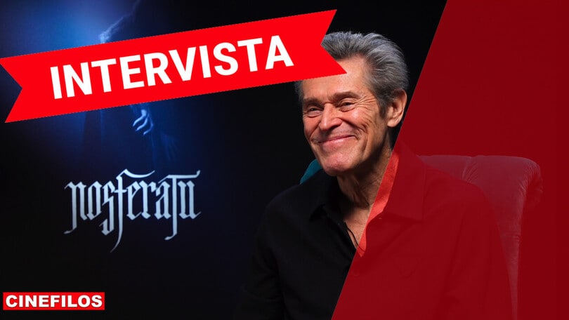 Willem Dafoe: intervista per Nosferatu