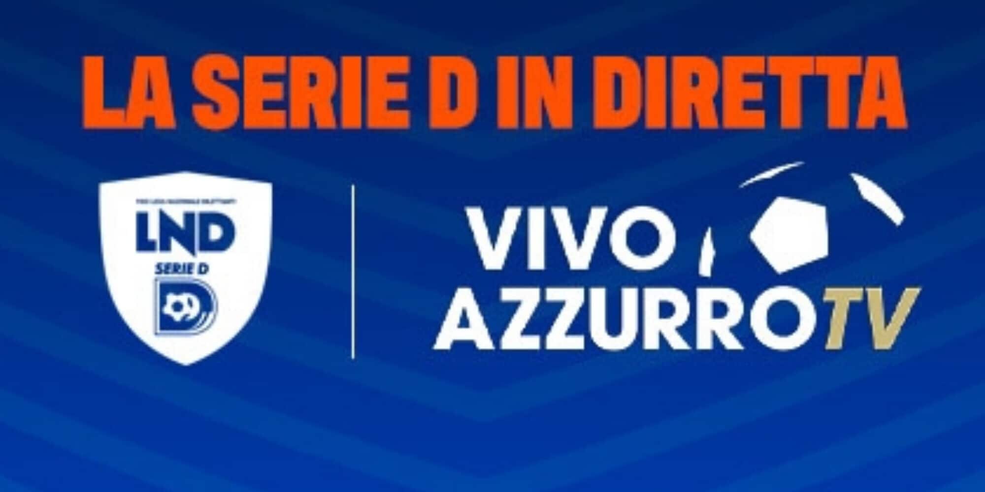 La Serie D torna in tv