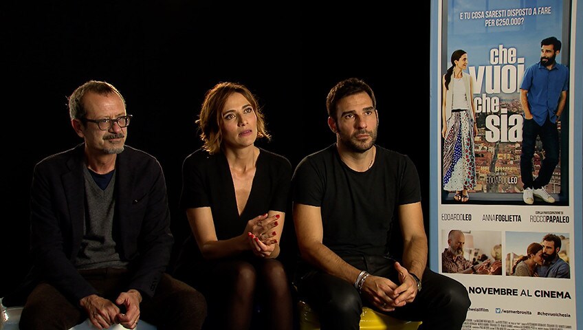 Che vuoi che sia, intervista a Edoardo Leo, Anna Foglietta e Rocco Papaleo