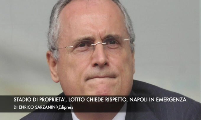 Stadio di proprietà, Lotito chiede rispetto. Napoli in emergenza