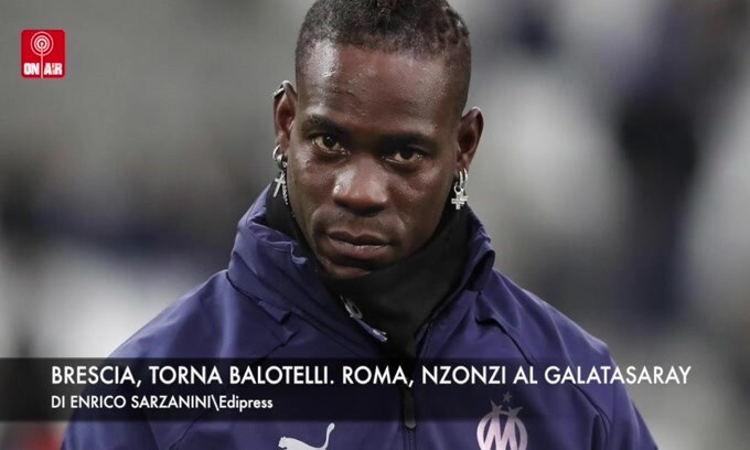 Brescia, Balotelli ad un passo. Roma, Nzonzi al Galatasaray