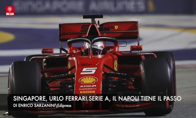 Singapore, urlo Ferrari. Serie A, bene Napoli e Roma