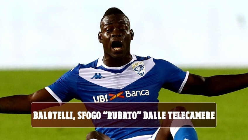 Furia Balotelli, la frase "rubata" dalle telecamere