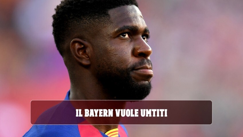 Bayern, assalto a Umtiti a gennaio