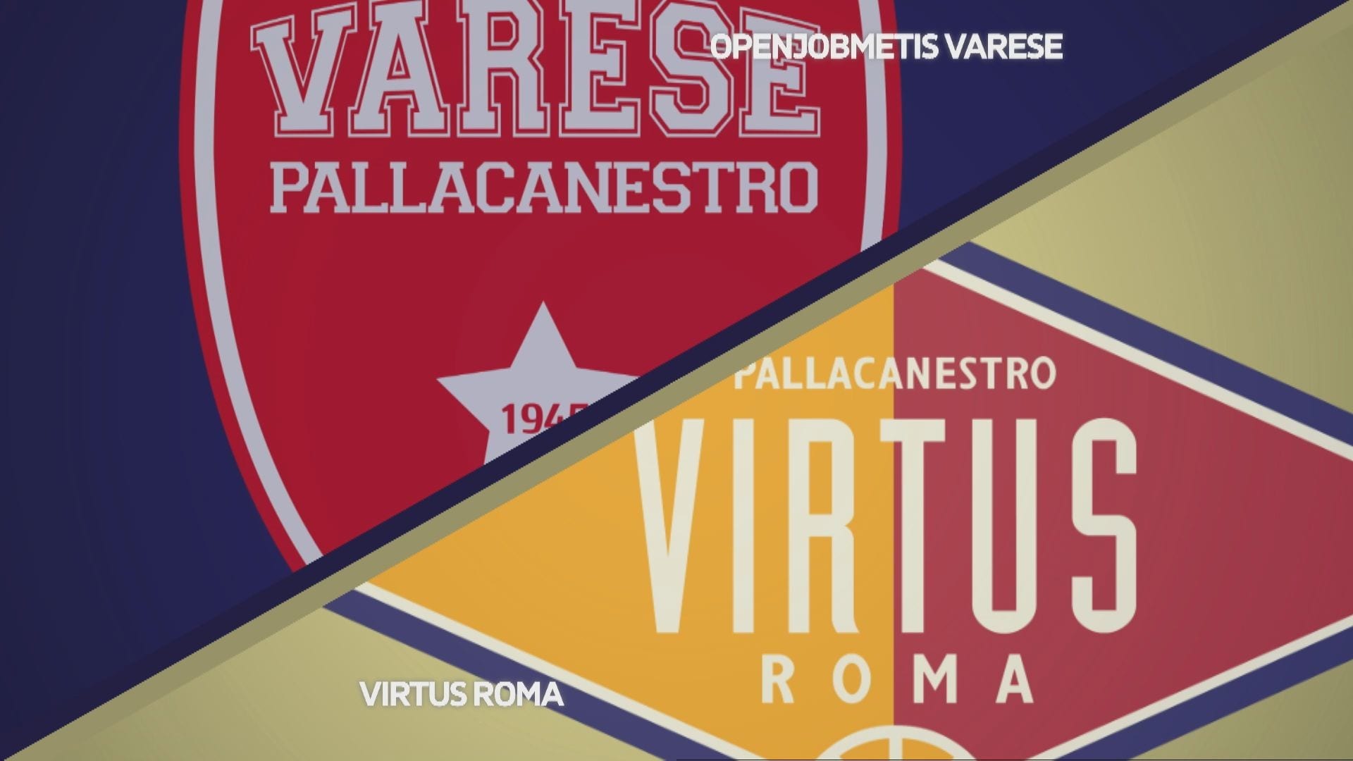 Openjobmetis Varese - Virtus Roma 99-69