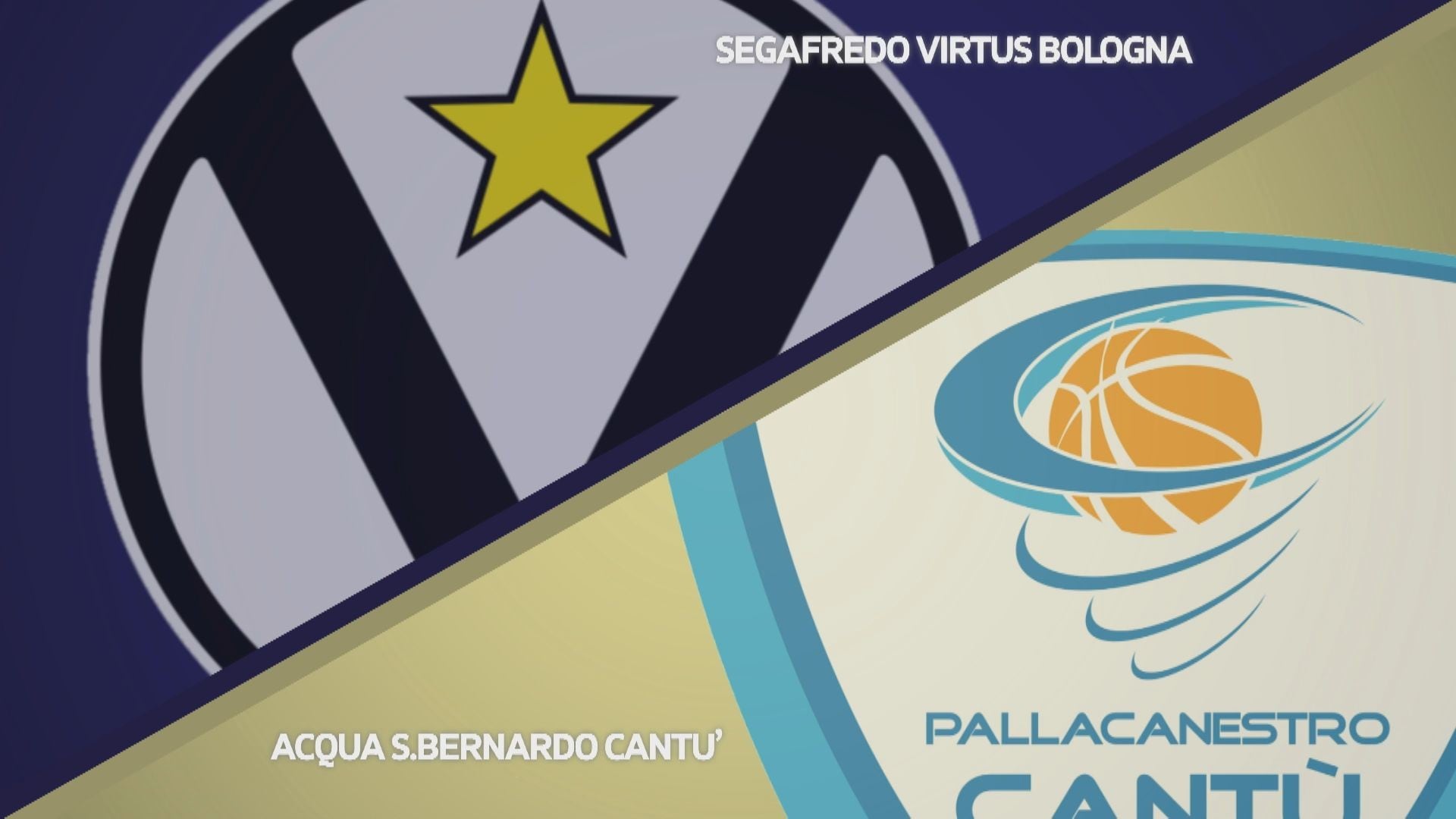 Segafredo Virtus Bologna - Acqua S.Bernardo Cantù 89-70