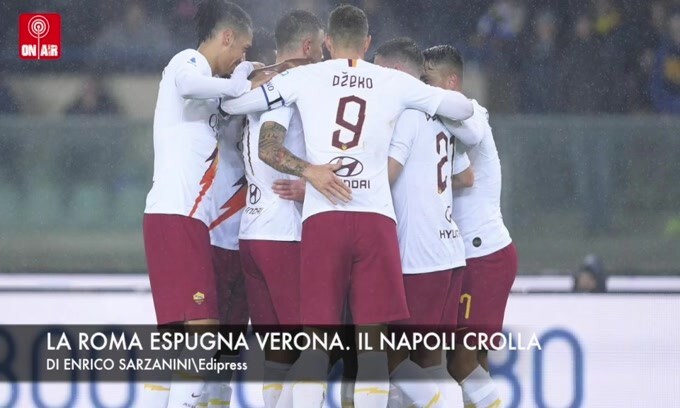 La Roma espugna Verona. Il Napoli crolla