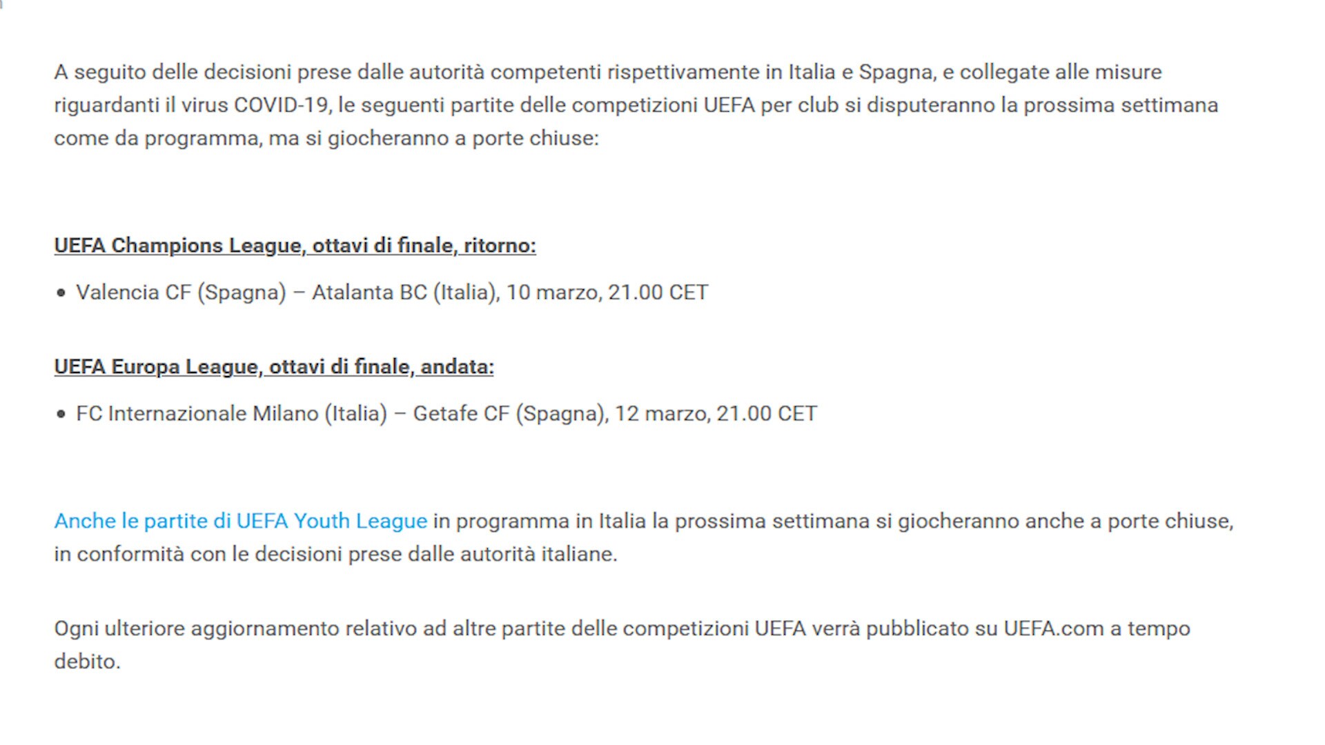 Ufficiale: Valencia-Atalanta e Inter-Getafe a porte chiuse
