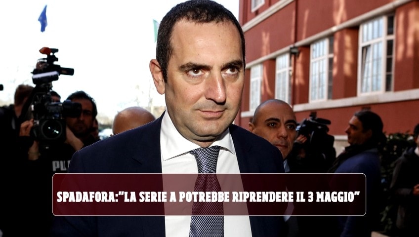Spadafora: "La Serie A potrebbe riprendere il 3 maggio"
