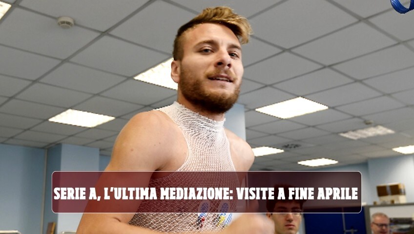 Serie A, l'ultima mediazione: visite a fine aprile