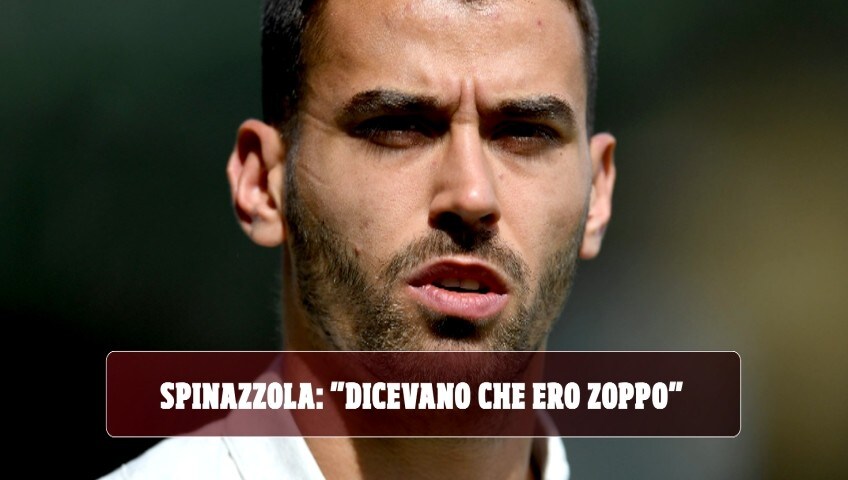 Lo sfogo di Spinazzola: "Dicevano che ero zoppo, dal 'no' dell'Inter sono rinato"