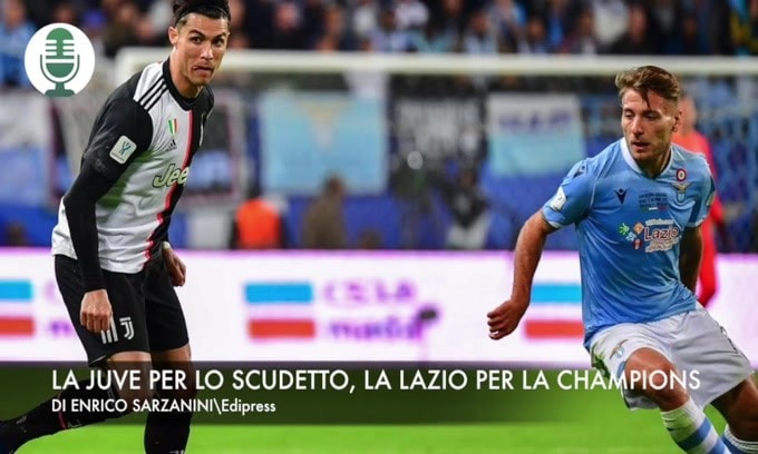 La Juve per lo scudetto, la Lazio per la Champions