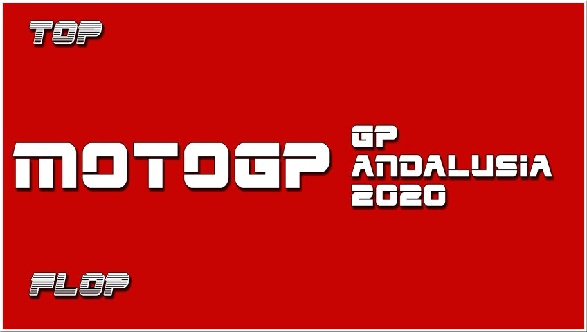 MotoGP, Top e Flop: i migliori e peggiori del Gp d'Andalusia VIDEO