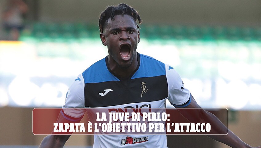 La Juve di Pirlo: Zapata è l'obiettivo per l'attacco