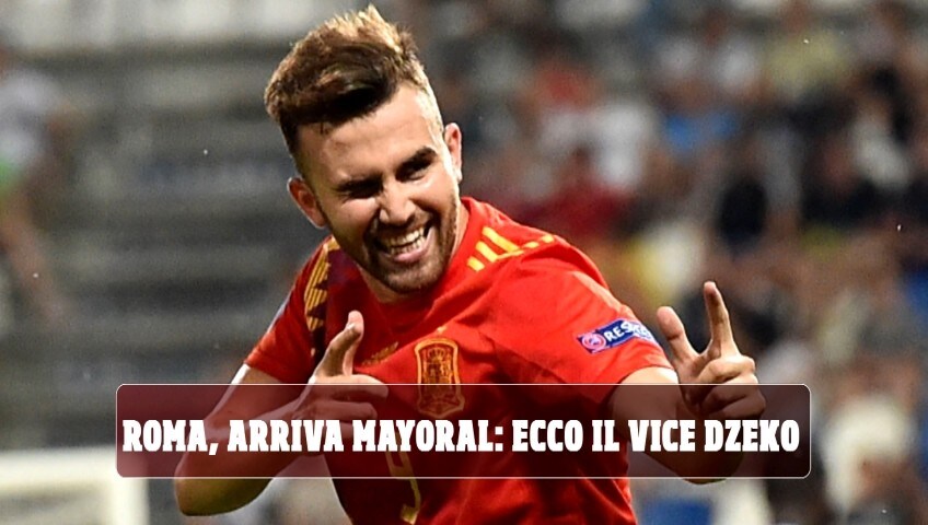 Roma, arriva Mayoral: ecco il vice Dzeko