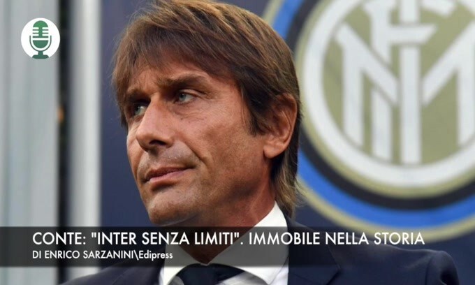 Conte: "Inter no limits". Immobile nella storia