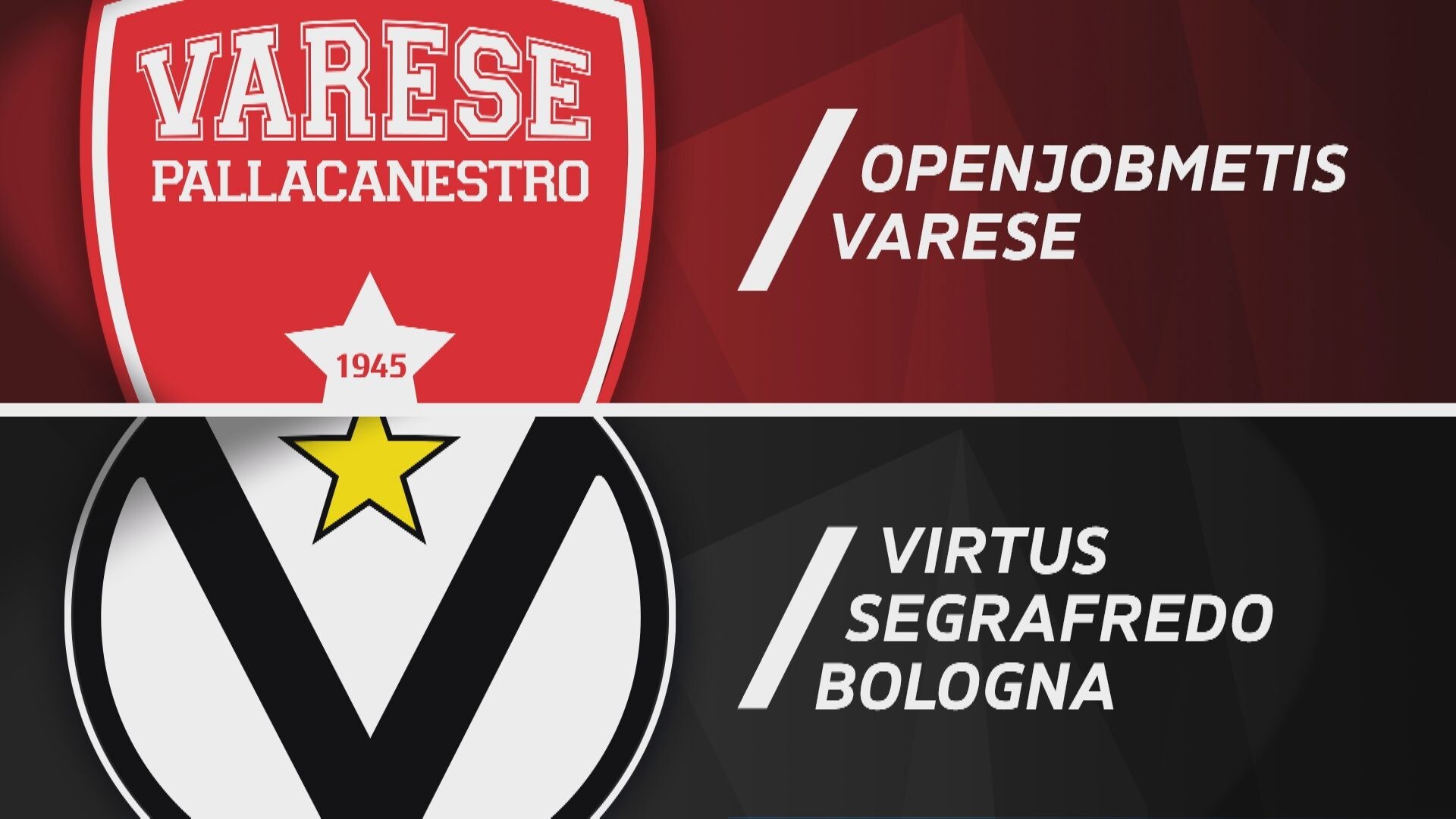 Openjobmetis Varese - Virtus Segafredo Bologna 73-85