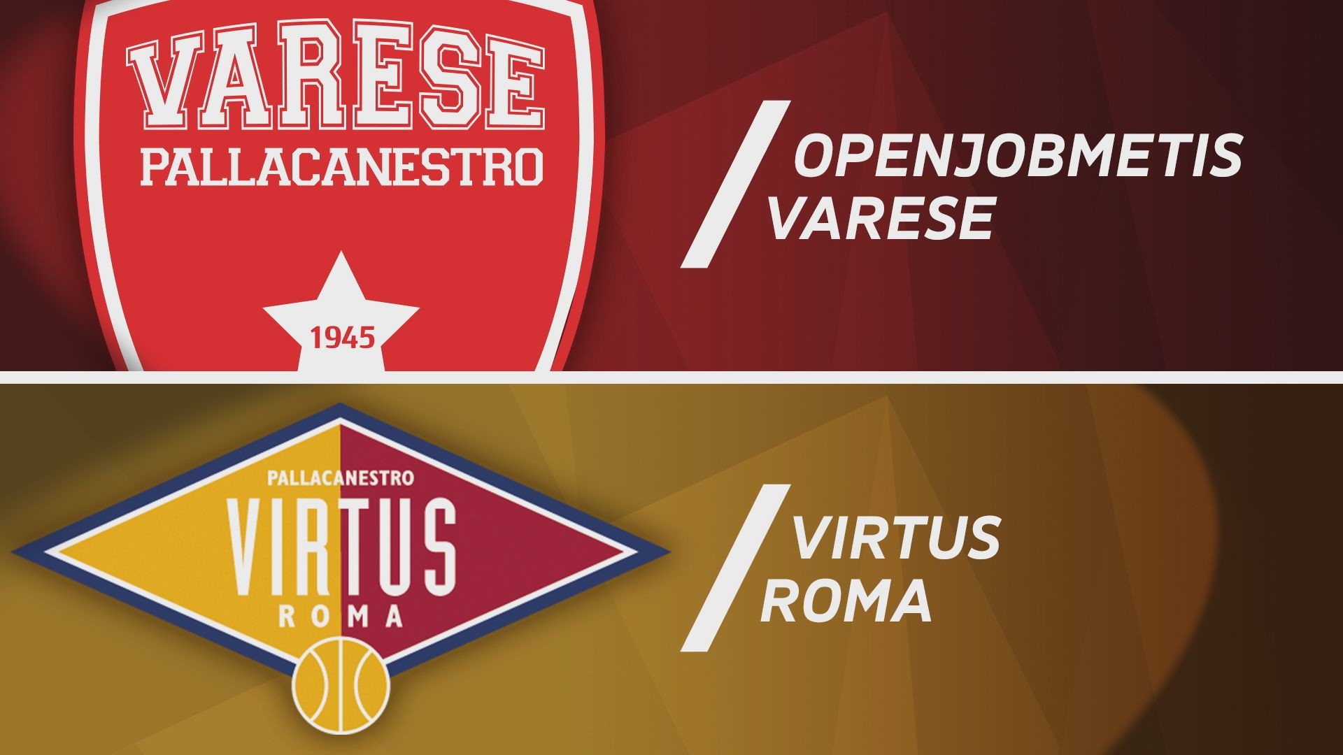 Openjobmetis Varese - Virtus Roma 98-88